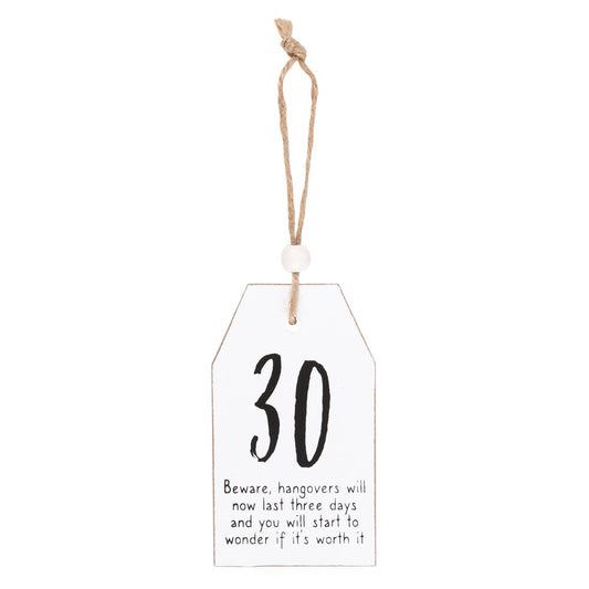 30 Milestone Birthday Hanging Sentiment Sign