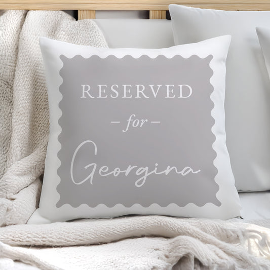 Personalised Grey Reserved For Cushion